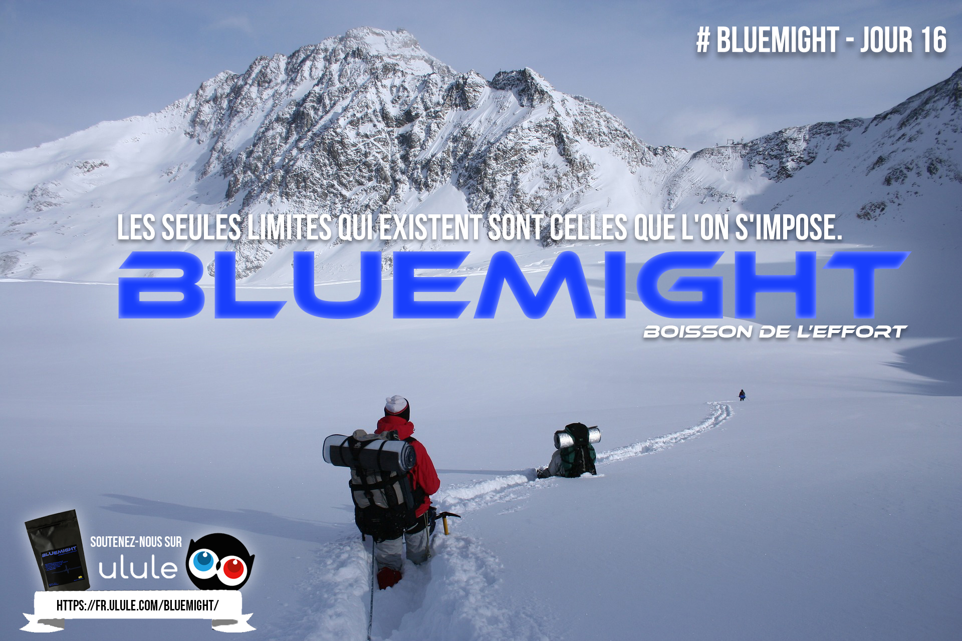 Bluemight et Haute Montagne